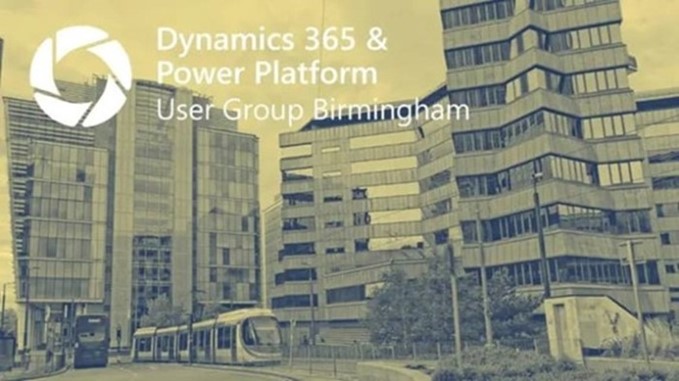 Dynamics 365 and Power Platform Birmingham – 22nd March 2023